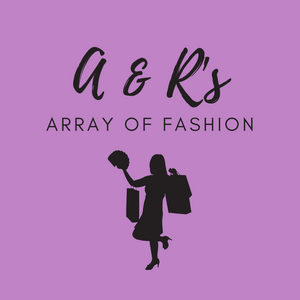 A &amp; R&#39;s Array of Fashion