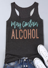 Load image into Gallery viewer, May Contain Alcohol racerback tank top
