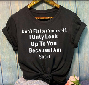 Cute t-shirt with short saying