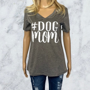 #Dog Mom tees with v-neck