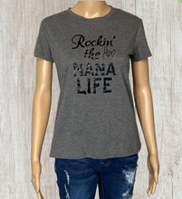 Load image into Gallery viewer, Rockin The Nana Life tee
